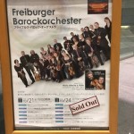 フライブルグ・バロック・オーケストラ　に行ってきました。